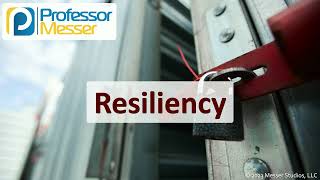 Resiliency - CompTIA Security+ SY0-701 - 3.4