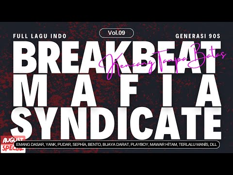 Breakbeat Full Lagu Indo Generasi 90an Remix | BKB VIP VOL.09 MIX SETLIST DOWNLOAD ALL TRACK 145 BPM
