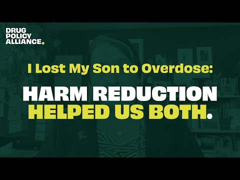 I Lost My Son to Overdose: Harm Reduction Helped Us Both