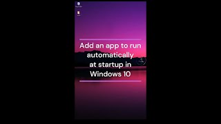 Add an app to run automatically at startup in Windows 10 | WINDOWS TRICKS | | DocsEazy Tutorials