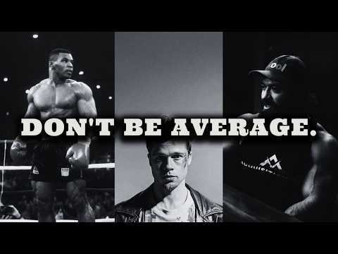 Don't Die Average.