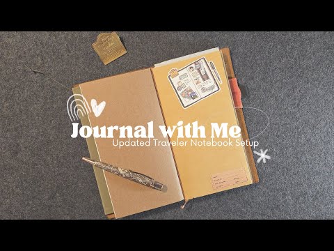 Updated Traveler Notebook Journal With Me - Featuring my New Pen!