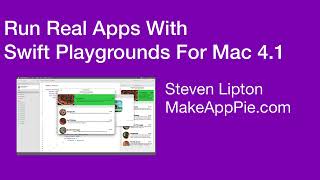 Run Real Apps with Swift Playgrounds for Mac 4.1
