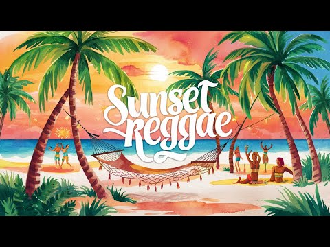 Sunset Reggae 2024 🌅| Chill Vibes for Summer [AI IRIE FM]