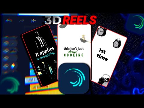 Alight Motion 3D Reels Editing Like After Effects In Mobile | Part 2