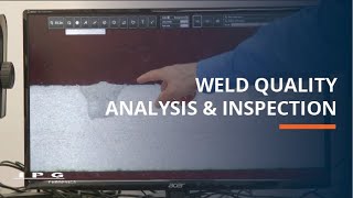 Weld Quality Analysis & Inspection