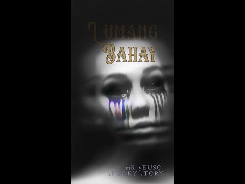 LUMANG BAHAY - Philippines horror story