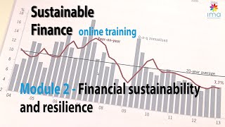 Sustainable Finance - Module 2 - Financial Sustainability & Resilience