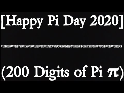 [Happy Pi Day 2020] (200 Digits of Pi 𝛑) 3.14159265358979323846264338327950288419716939937510582097
