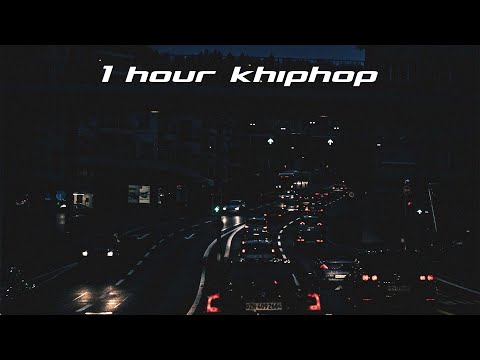 [𝙠𝙝𝙝] 1 hour khiphop playlist at 8pm ✧