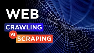 Web Crawling vs. Web Scraping: The battle for data extraction dominance!