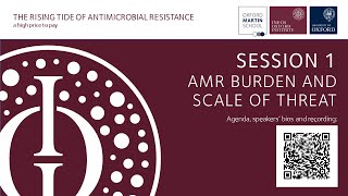 The rising tide of antimicrobial resistance - a high price to pay (Session 1 )