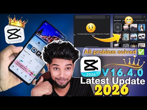 CapCut Pro Latest Update 2026 | Capcut No Internet & Video Export Problem Solved