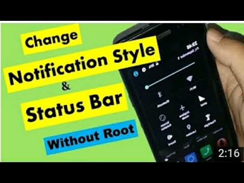 Change Android Mobile Notification Style & Status Bar Without Root

(Irdu Hindi)