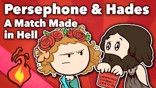 Persephone & Hades - A Match Made in Hell - Greek - Extra Mythology