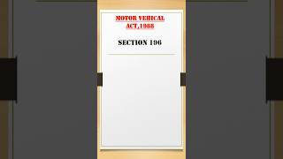 Motor Vehicle Act 1988 Section 196 #trafficrules #law #ytshorts #insurance
