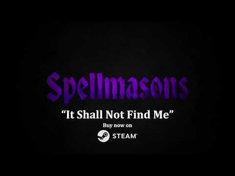 Spellmasons OST - It Shall Not Find Me