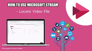 How to USE Microsoft Stream for Office 365 On a Mac - Tutorial 3 - Locate Video - Basic Tutorial