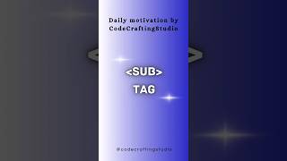 SUB Tag in Html... #CodeCraftingStudio #tayyab #youtube #html5 #htmlcoding #coding #tags