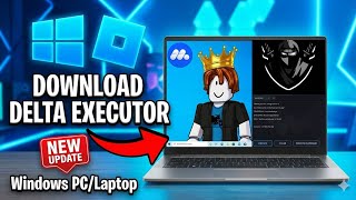 [NEW] Delta Executor (Roblox) PC Download & Install | BEST Roblox Executor on PC 2026