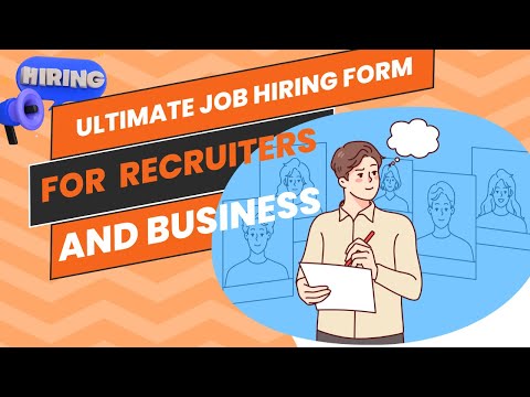Ultimate Job Hiring Form | Simplify Your Recruitment Process Today! Upload Documents & Resume