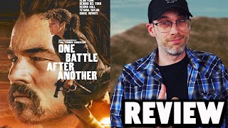 One Battle After Another - Movie Review