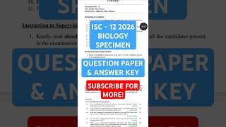 ISC 12 Biology Specimen Paper 2026 Answer Key #isc2026 #iscbiology #iscclass12 #isc12  #iscspecimen