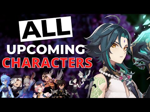 ALL 14 Upcoming New Characters in Genshin Impact (Confirmed and Speculated)
