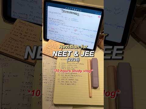 *10 hour study vlog*🥲‼️REVISING for JEE & NEET 2026🙇‍♀️📖📚#shorts #study #youtubeshorts
