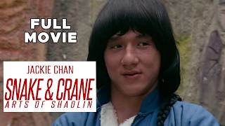 Snake & Crane Arts Of Shaolin | FULL MOVIE | Jackie Chan | Martial Arts Action Drama