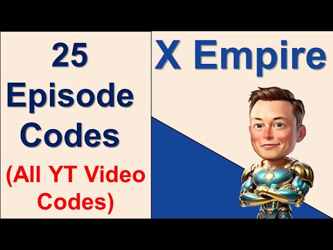 X Empire | 25 YTV Episode Codes (All Codes of Musk Empire)