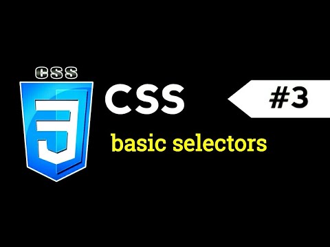 CSS lecture 3. basic selectors of CSS