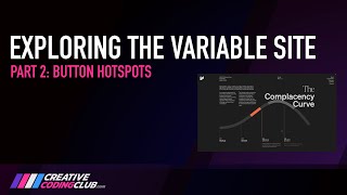 The Variable Part 2: Button Hotspots