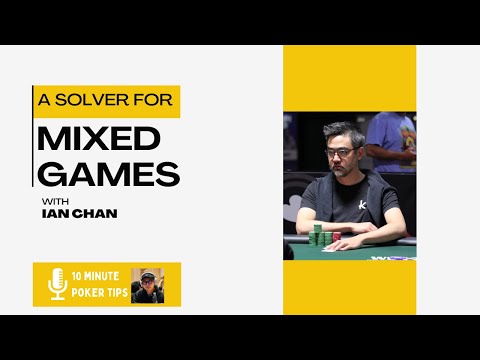A solver for mixed games?? w/ Ian Chan