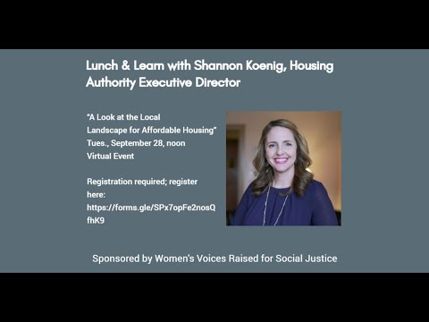 WVR September 2021 Lunch & Learn with Shannon Koenig, Housing Authority Executive Director