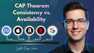 Consistency vs Availability Explained Simply | CAP Theorem for System Design Interviews