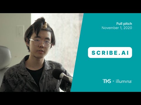 Pitching to a $45B biotech company | Scribe.ai, TKS Illumina Challenge Final Pitch