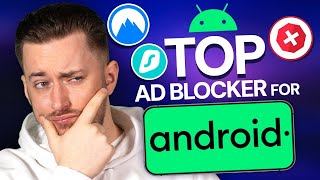 BEST Ad blocker for Android | My TOP 3 most effective picks!