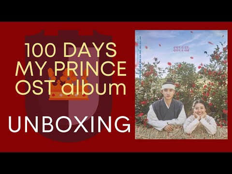 [UNBOXING] 100 Days My Prince OST album (with Tagalog commentaries)