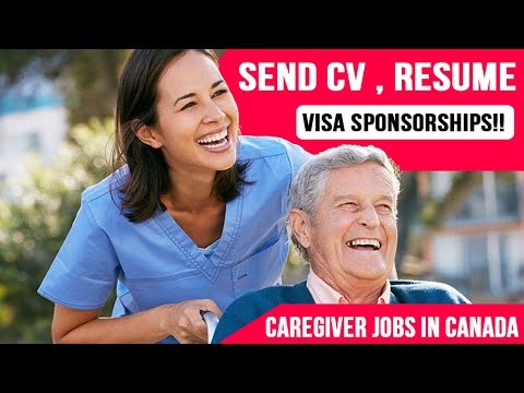 Caregiver Jobs in Canada with Visa Sponsorships