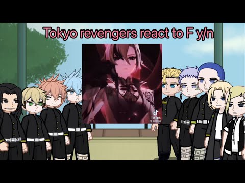 ||Tokyo Revengers react to F y/n || Toman || 2x speed ||
