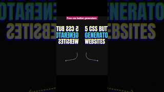 5 css button generator websites free to use #shorts #webboss #viral #button #generator #short