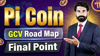Pi Coin GCV Road Map | Final Point | Pi News | Pi Network Update | Pi Coin Update | Albarizon Crypto