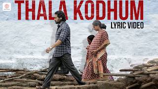 Jai Bhim - Thala Kodhum Lyric | Suriya | Sean Roldan | Tha. Se. Gnanavel | Pradeep Kumar