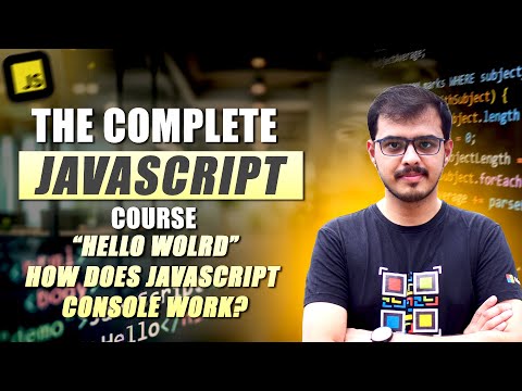 Lecture 5: How the JavaScript Console Object Works: Essential Debugging Guide