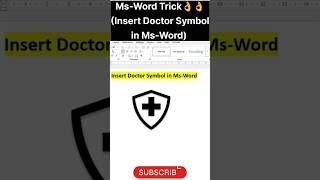Ms-Word Trick🔥#Insert Doctor Icon Symbol Ms-Word#msword#mswordforbeginners#mswordtutorial#msword