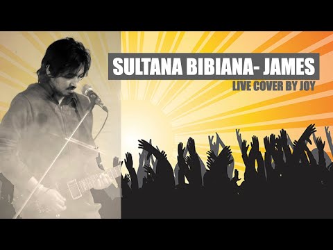 Sultana Bibiana -James
