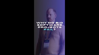 Why Big Software Projects Fail: Financing, Scope Creep, & Complexity