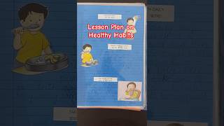 EVS Lesson Plan - Topic - Good Habits | #shorts #lessonplan #evs #goodhabits