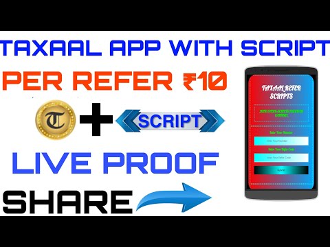 TAXAAL APP REFER SCRIPT WITH LIVE WORKING PROOF👈
